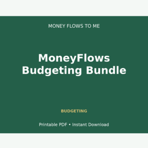 MoneyFlows Budgeting Workbook - Premium 13-Page System