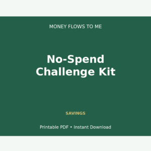 MoneyFlows No-Spend Challenge Kit