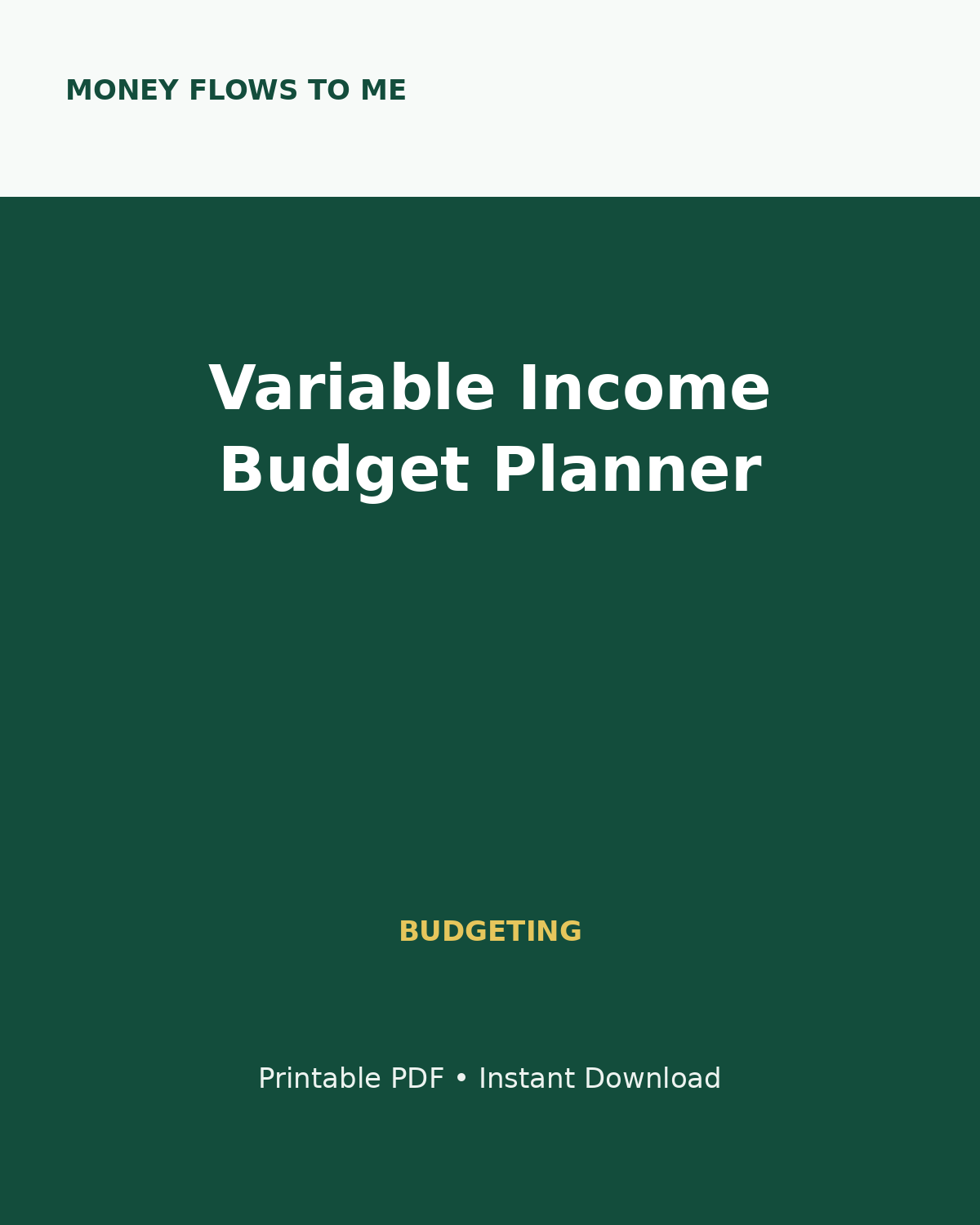 MoneyFlows Variable Income Budget Planner
