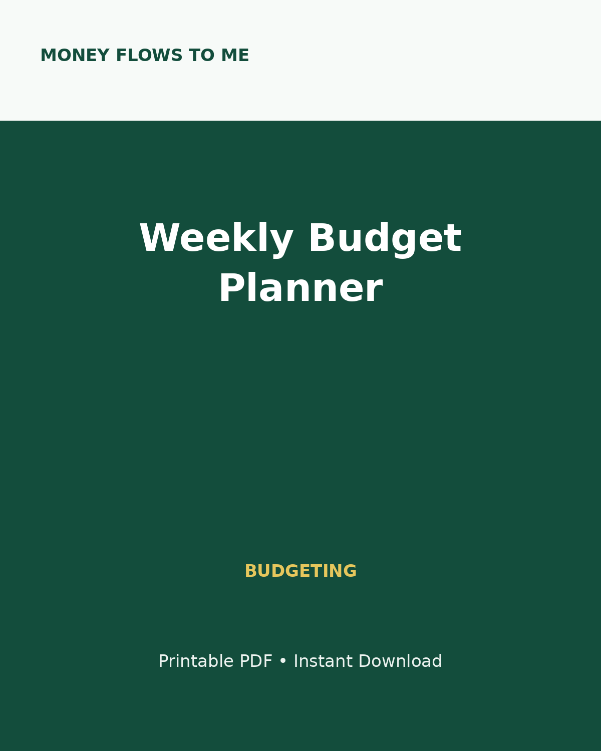 MoneyFlows Weekly Budget Planner